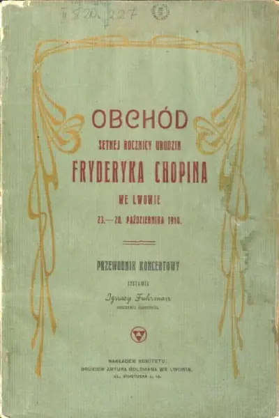 Обкладинка видання та програма першого концерту 100-річчя Ф. Шопена у Львові